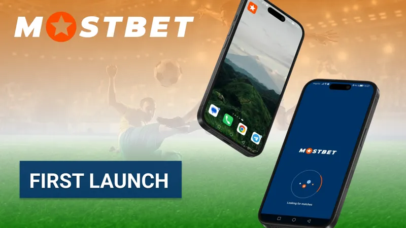 First launch of the Mostbet app after installation