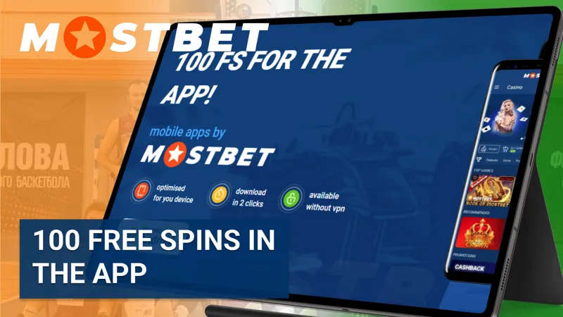 Mostbet app 100 free spins bonus offer in India